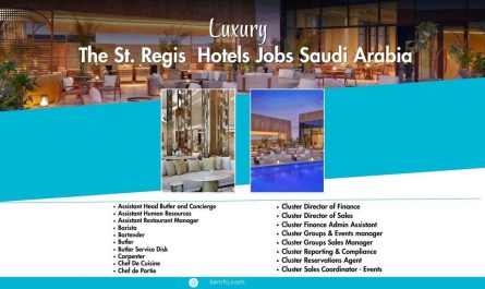 The St. Regis  Hotels Jobs  Saudi Arabia